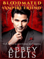Bloodmated To Her Father's Vampire Friend: Bloodmated