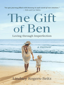 The Gift of Ben: Loving through Imperfection