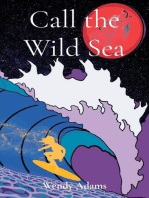 Call the Wild Sea: Exploring the untamed, where friendship, surfing, and magic intertwine