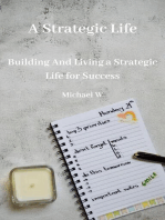 A Strategic Life