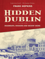 Hidden Dublin: Deadbeats, Dossers And Decent Skins