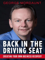 Back in the Driving Seat with George Mordaunt: Creating Your Own Business Recovery