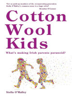 Cotton Wool Kids: What's Making Irish Parents Paranoid?