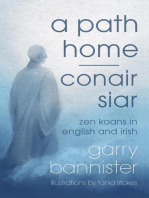 A Path Home / Conair Siar: Zen Koans in English and Irish