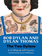 Bob Dylan and Dylan Thomas: The Two Dylans
