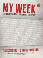 My Week*: *According to Hugo Rifkind: The Secret Diary of Almost Everyone