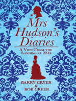 Mrs Hudson's Diaries: A View from the Landing at 221b