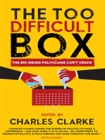 The 'Too Difficult' Box: The Big Issues Polititians Can't Crack