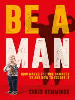 Be a Man