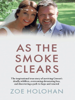 As the Smoke Clears: The inspirational true story of surviving Greece's deadly wildfires, overcoming devastating loss, and discovering a path to renewal