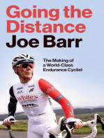 Going the Distance: The Making of a World-Class Endurance Cyclist