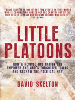 Little Platoons: How a revived One Nation can empower England's forgotten towns and redraw the political map