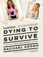 Dying to Survive