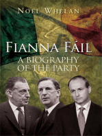 A History of Fianna Fáil: The outstanding biography of the party