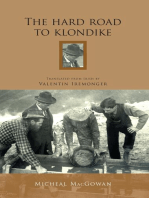 The Hard Road To Klondike