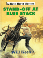 Stand-Off At Blue Stack
