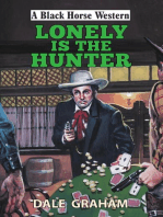 Lonely is the Hunter