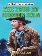 Feud at Broken Man