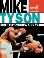 Mike Tyson: The Release of Power