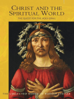 Christ and the Spiritual World: The Quest for the Holy Grail