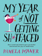 My Year of Not Getting Sh*tfaced