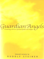 Guardian Angels: Connecting with Our Spiritual Guides and Helpers