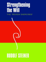 Strengthening the Will: The 'Review Exercises'