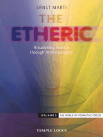 The Etheric: Broadening Science through Anthroposophy – Volume 2: The World of Formative Forces