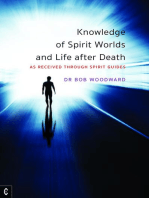 Knowledge of Spirit Worlds and Life After Death