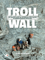 Troll Wall: The untold story of the British first ascent of Europe's tallest rock face
