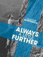 Always a Little Further: A classic tale of camping, hiking and climbing in Scotland in the thirties