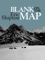 Blank on the Map: Pioneering exploration in the Shaksgam valley and Karakoram mountains