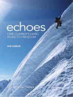 Echoes: One climber's hard road to freedom