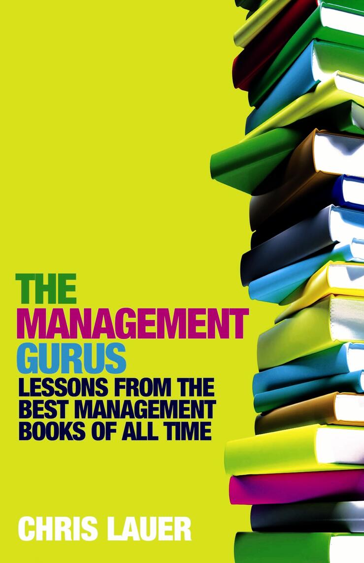 The Management Gurus by Chris Lauer (Ebook) - Read free for 30 days