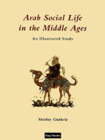 Arab Social Life in the Middle Ages: An Illustrated Study