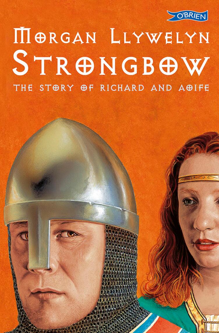 Strongbow by Morgan Llywelyn - Ebook | Everand