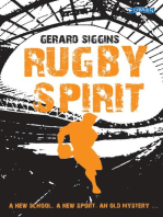 Rugby Spirit: A new school, a new sport, an old mystery...