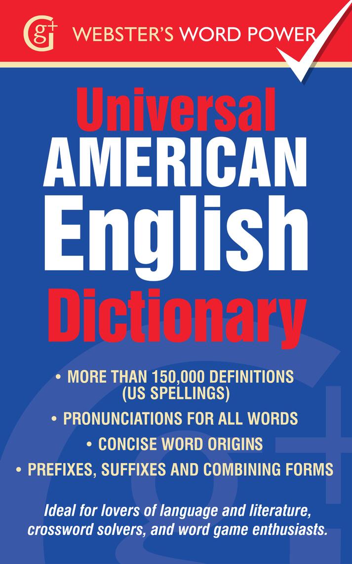 The Webster's Universal American English Dictionary by Geddes and ...