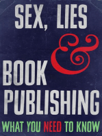 Sex, Lies and Book Publishing: What You Need to Know