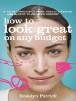 How to Look Great on Any Budget