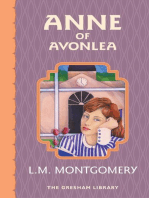 Anne of Avonlea: Second in the Avonlea Series