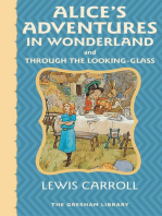 Alice's Adventures in Wonderland and Through the Looking Glass