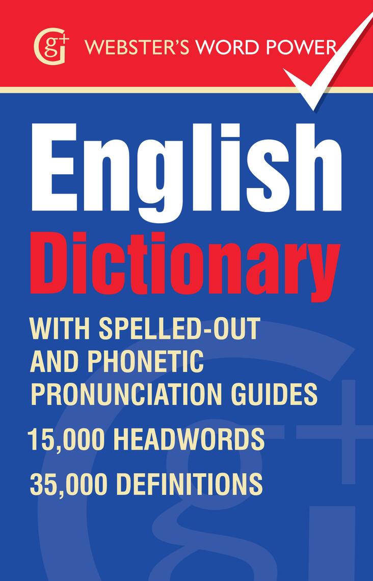 Webster's Word Power English Dictionary by Betty Kirkpatrick (Ebook ...