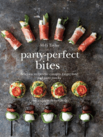 Party-Perfect Bites: Delicious recipes for canapés, finger food and party snacks