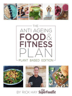 The Anti Ageing Food and Fitness Plan: Plant Based Edition