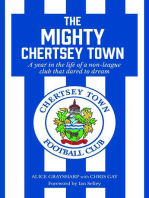 The Mighty Chertsey Town: A year in the life of a non-league club that dared to dream