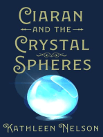 Ciaran And The Crystal Spheres