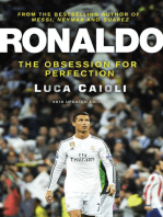 Ronaldo – 2016 Updated Edition: The Obsession For Perfection