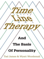 Time Line Therapy and the Basis of Personality