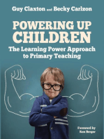 Powering Up Children: The Learning Power Approach to primary teaching (The Learning Power series)